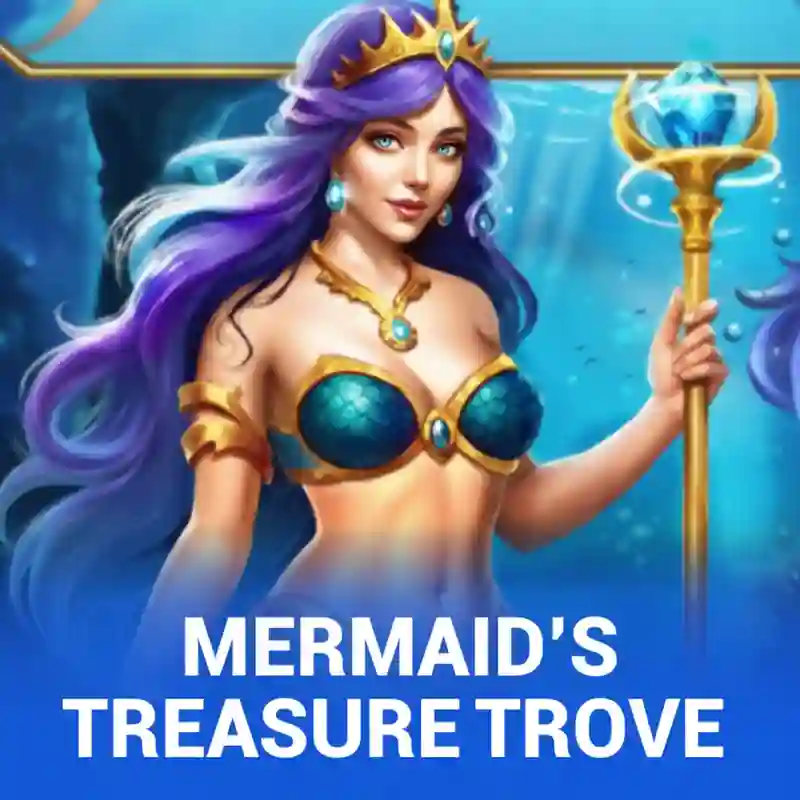 Mermaid’s Treasure Trove